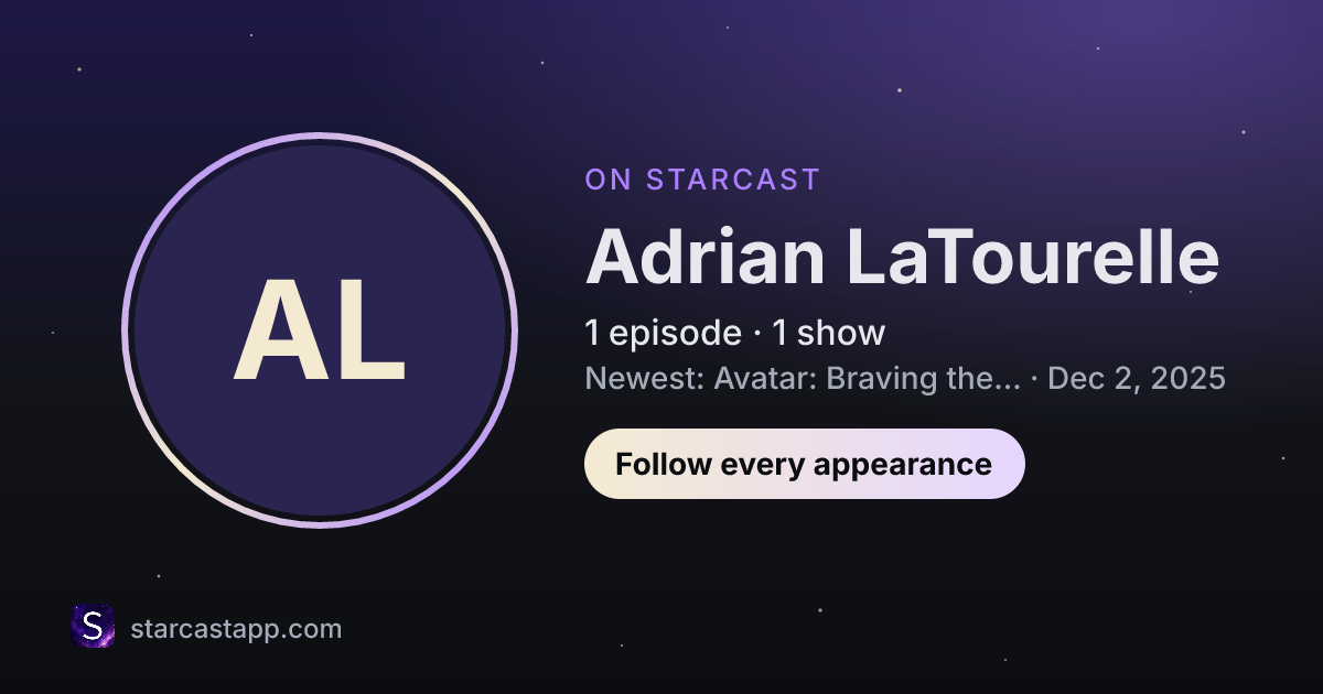 The preview card for Adrian LaTourelle