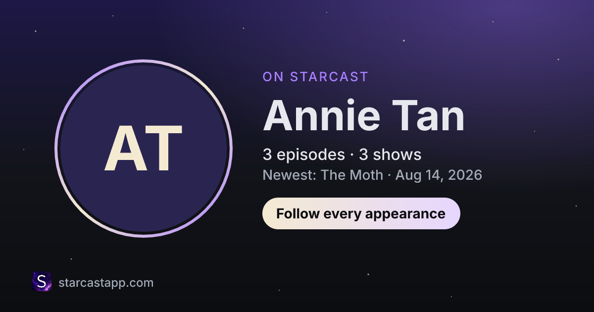 The preview card for Annie Tan