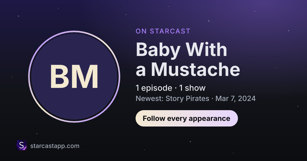 The preview card for Baby With a Mustache
