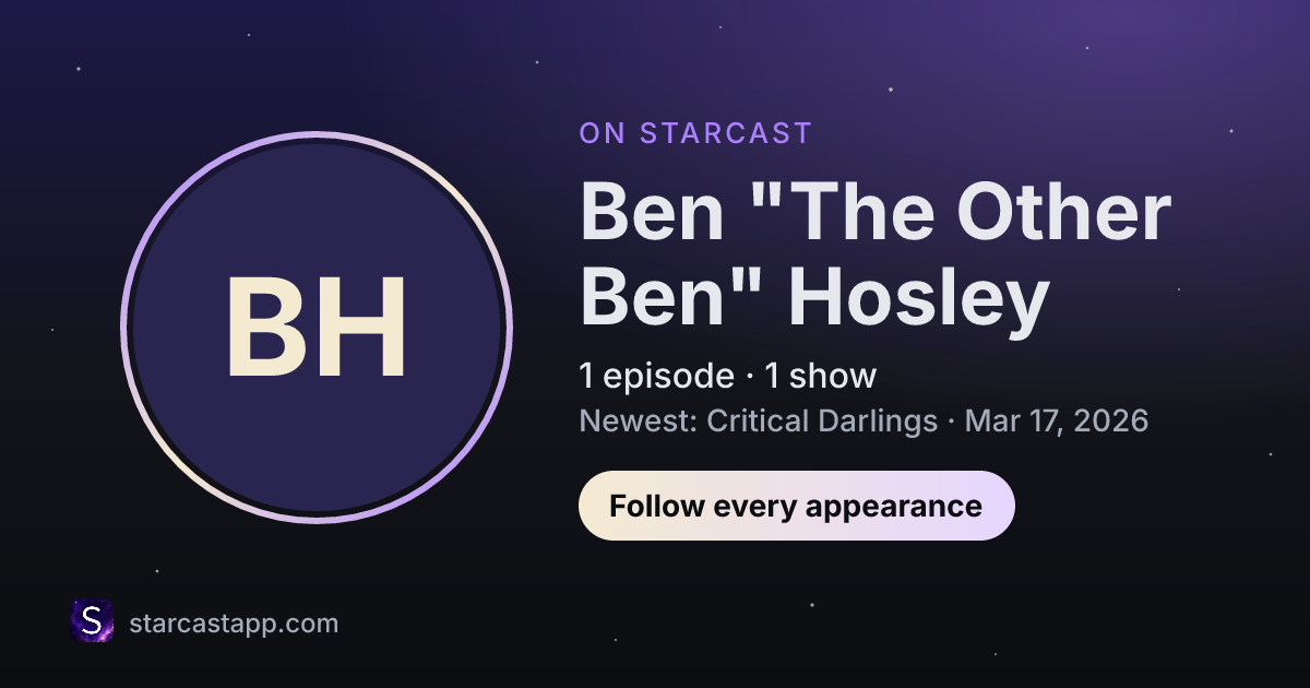 The preview card for Ben "The Other Ben" Hosley
