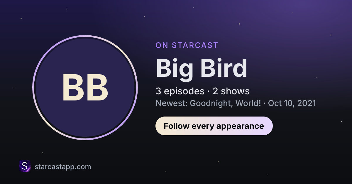 The preview card for Big Bird