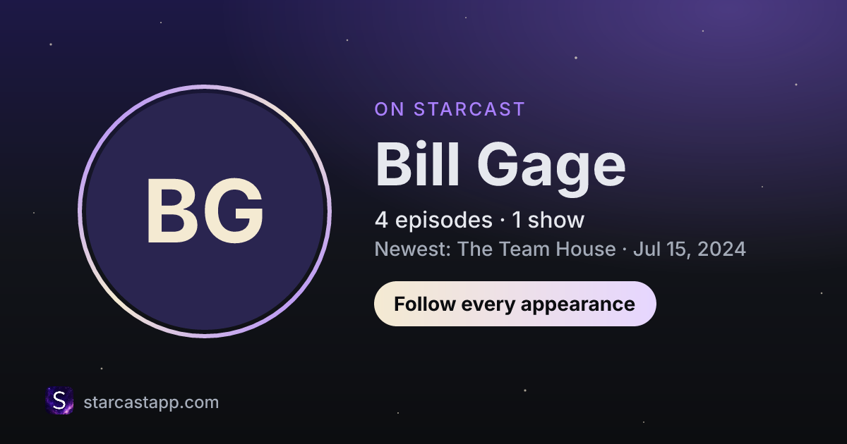 The preview card for Bill Gage