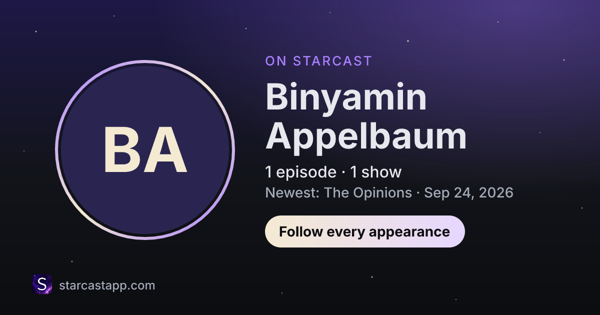The preview card for Binyamin Appelbaum