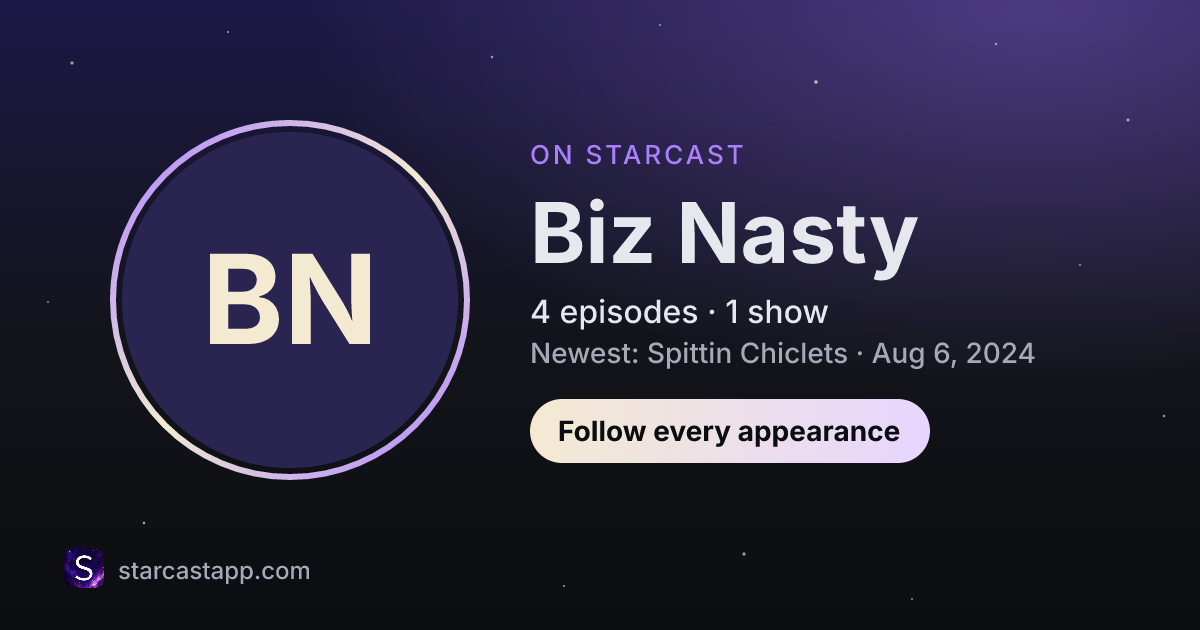 The preview card for Biz Nasty