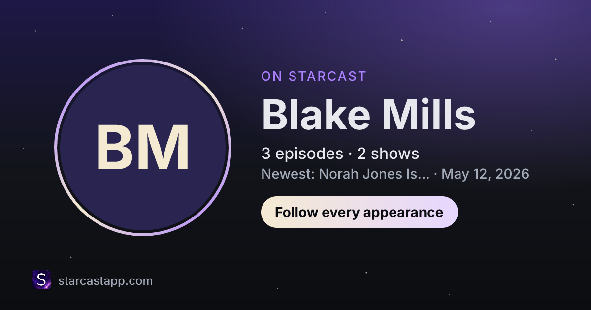 The preview card for Blake Mills