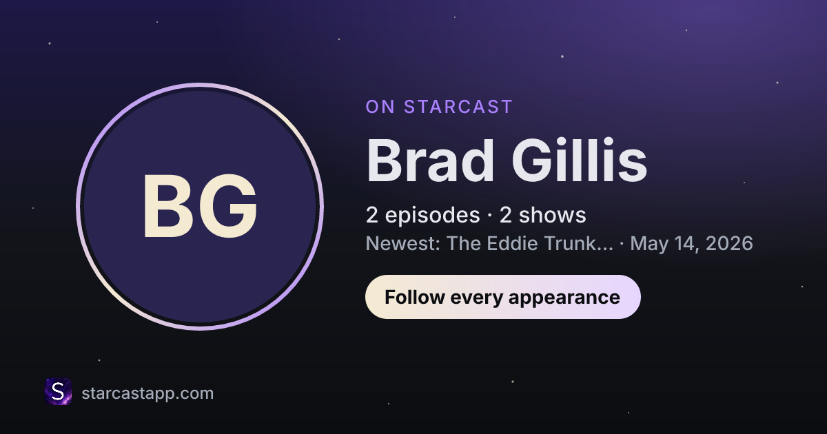 The preview card for Brad Gillis