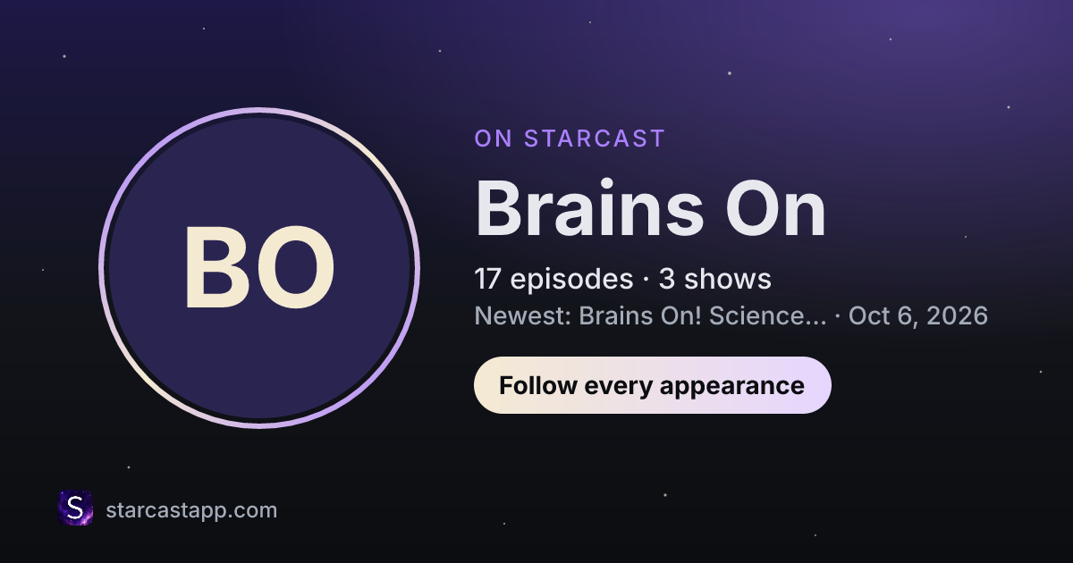 The preview card for Brains On