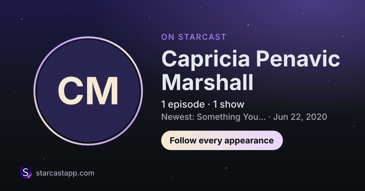 The preview card for Capricia Penavic Marshall