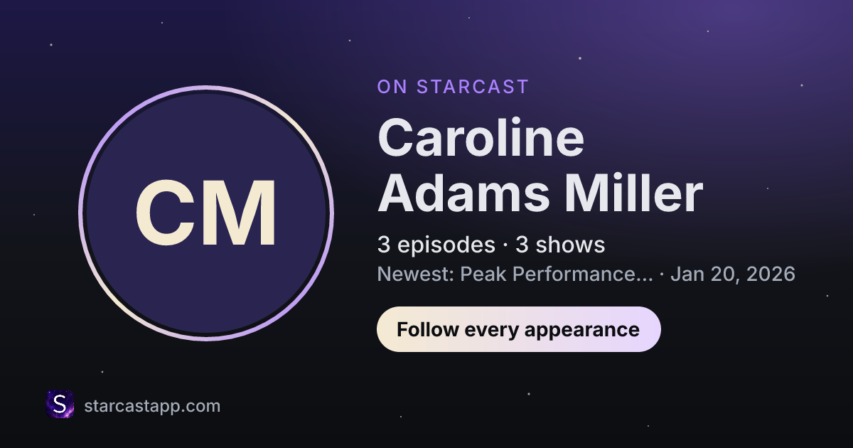 The preview card for Caroline Adams Miller