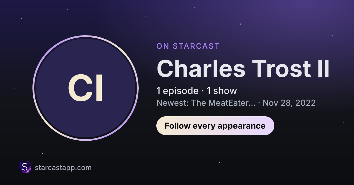 The preview card for Charles Trost II