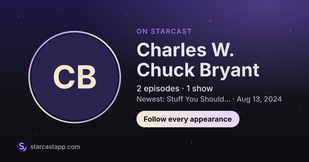The preview card for Charles W. Chuck Bryant