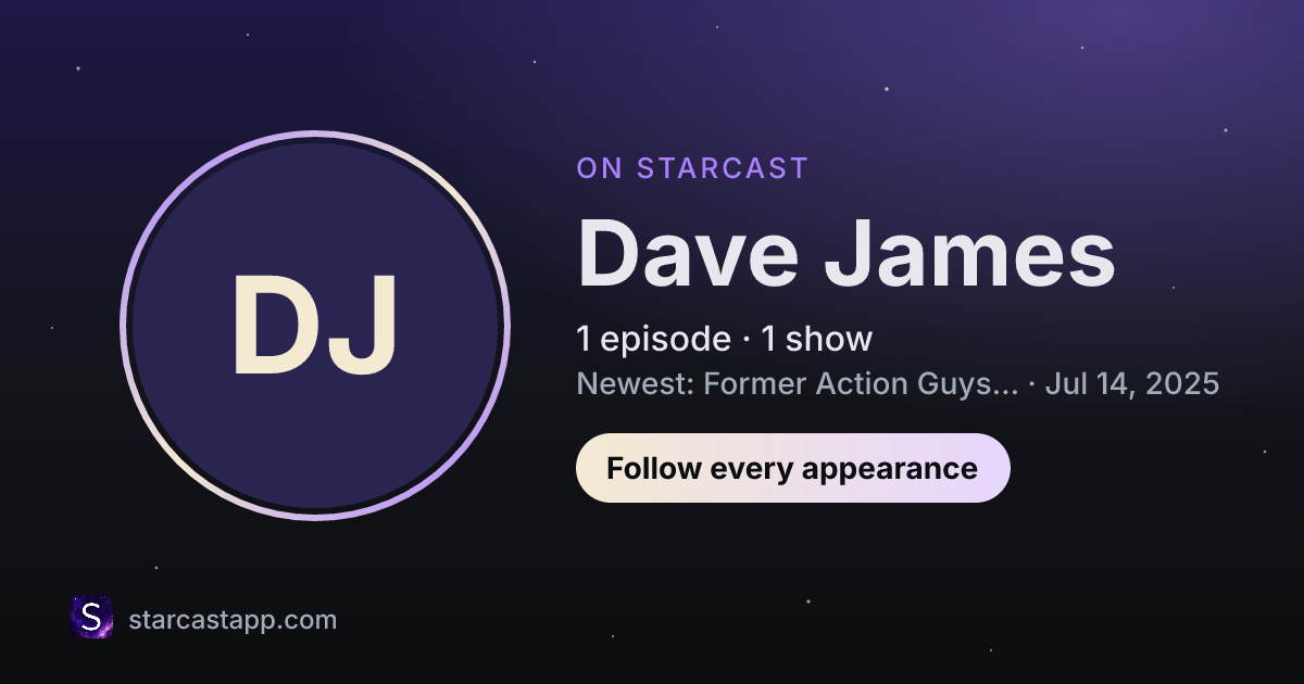 The preview card for Dave James