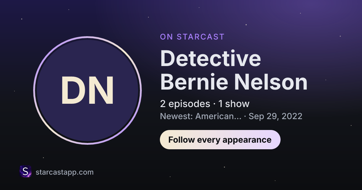 The preview card for Detective Bernie Nelson