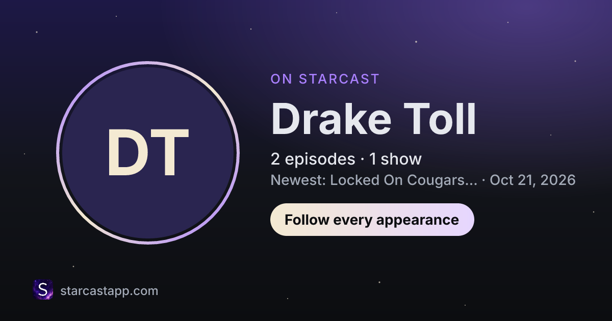 The preview card for Drake Toll