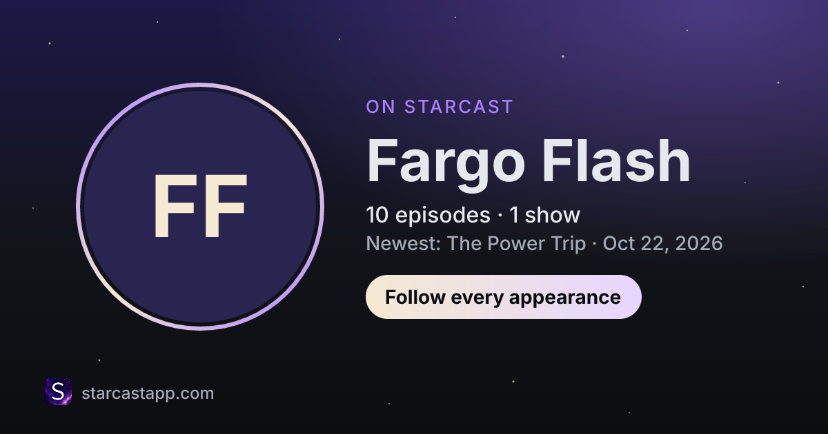 The preview card for Fargo Flash