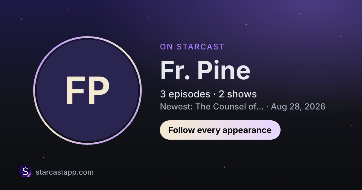 The preview card for Fr. Pine