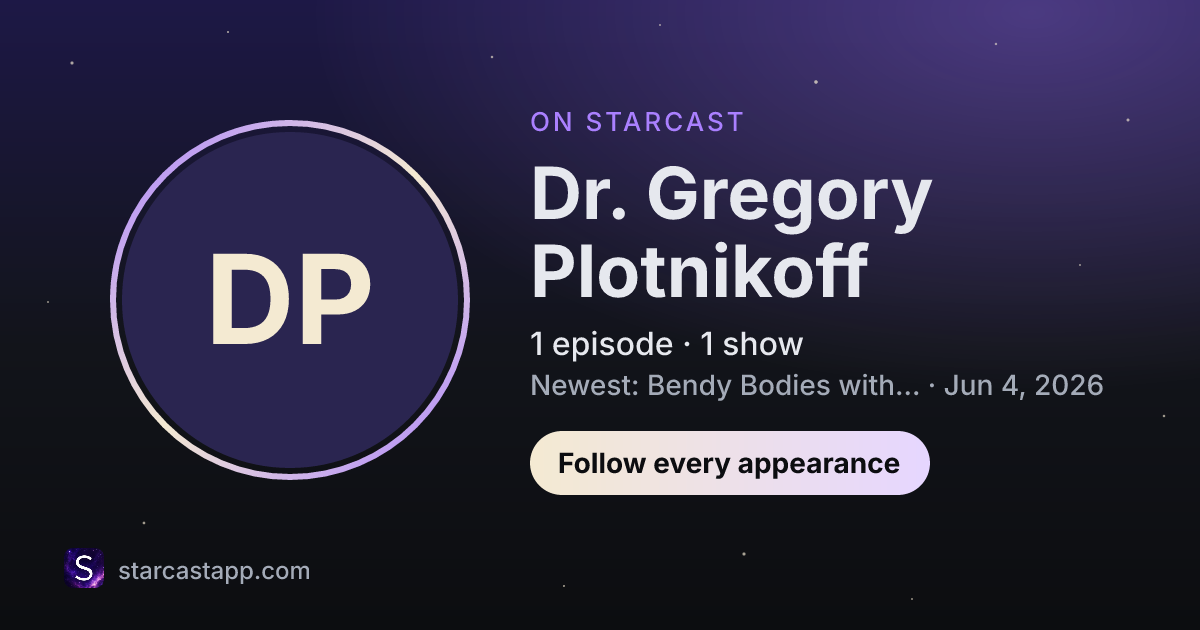 The preview card for Dr. Gregory Plotnikoff