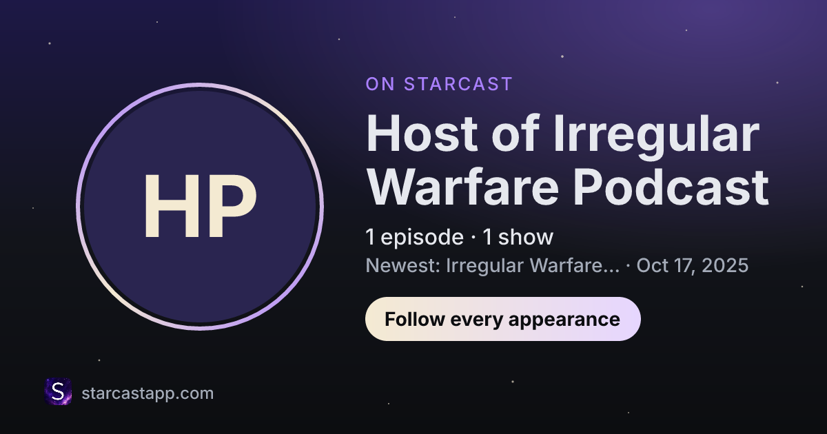The preview card for Host of Irregular Warfare Podcast