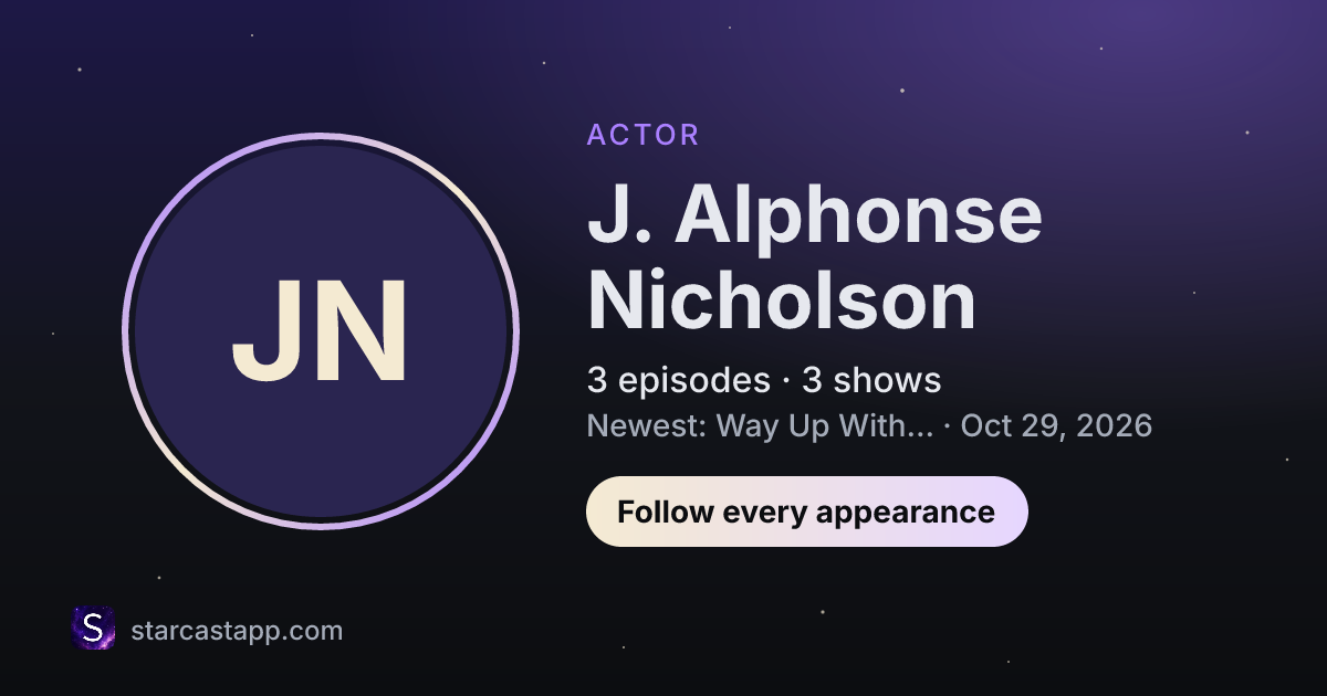The preview card for J. Alphonse Nicholson