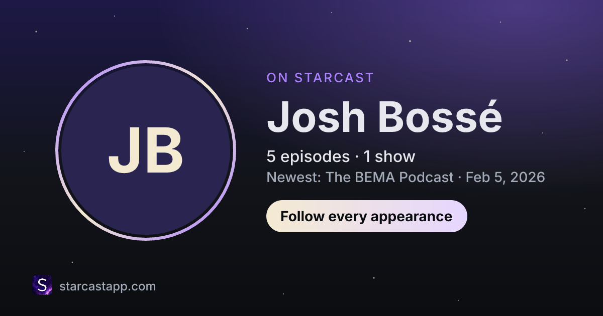 The preview card for Josh Bossé