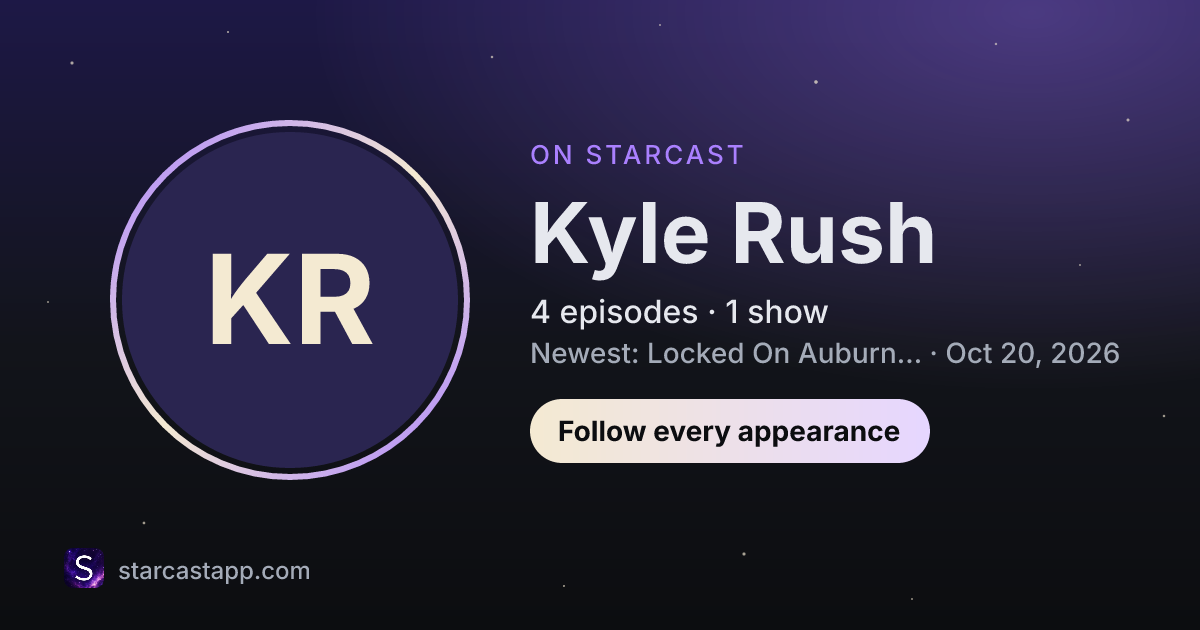 The preview card for Kyle Rush