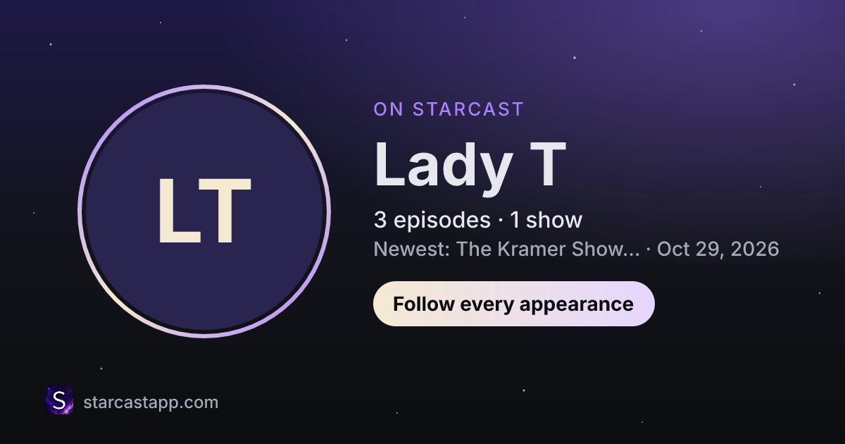 The preview card for Lady T