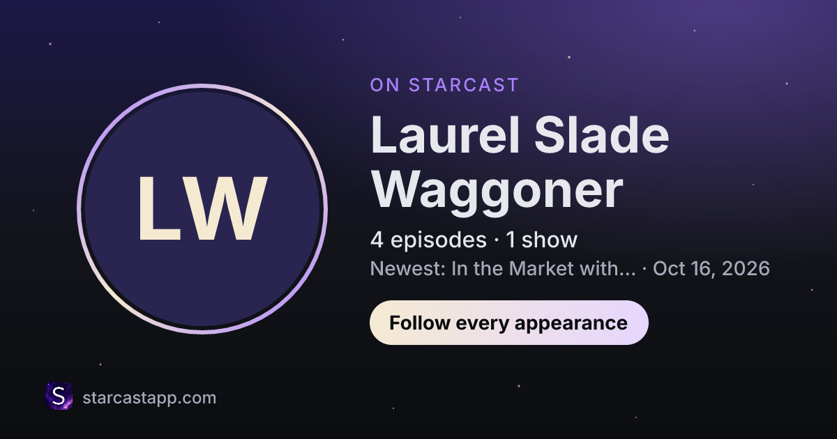 The preview card for Laurel Slade Waggoner