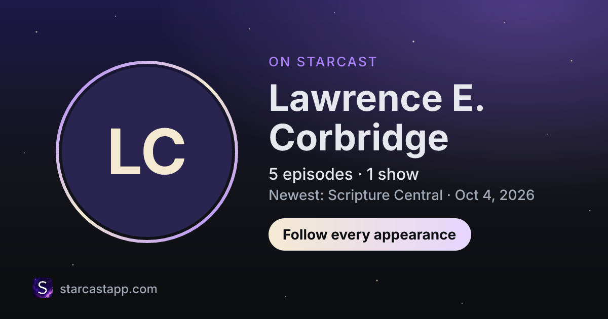 The preview card for Lawrence E. Corbridge