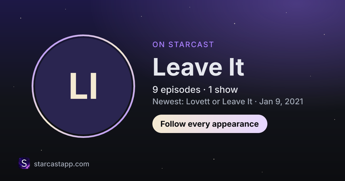 The preview card for Leave It