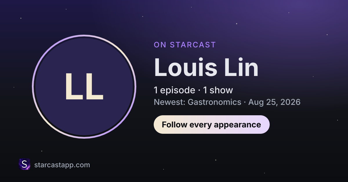 The preview card for Louis Lin