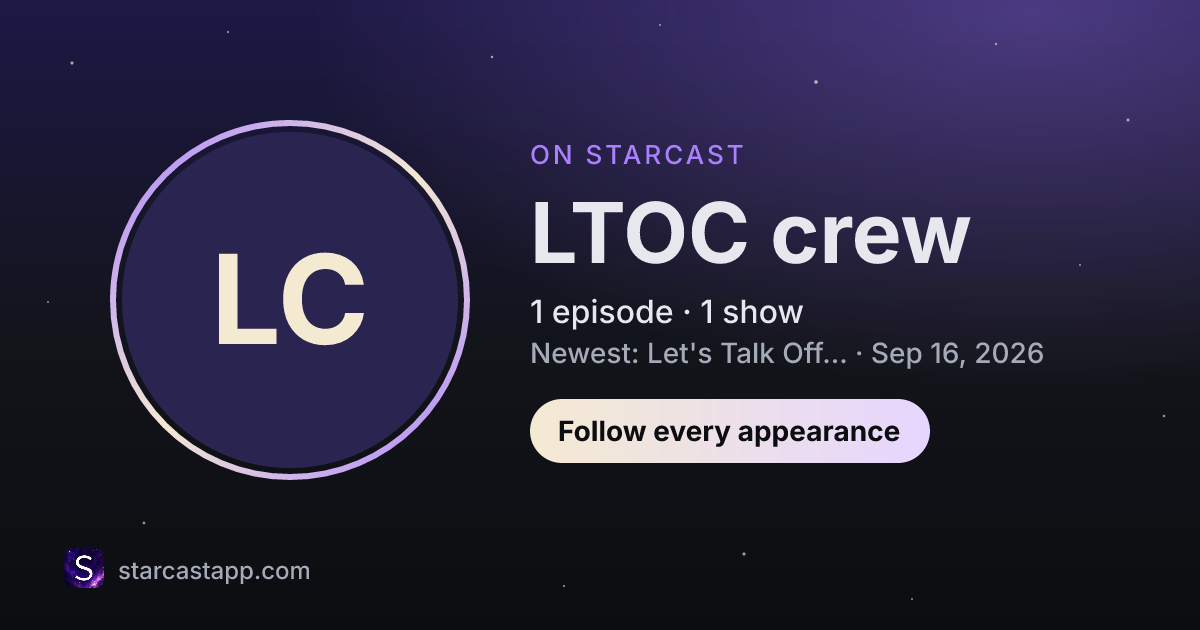 The preview card for LTOC crew