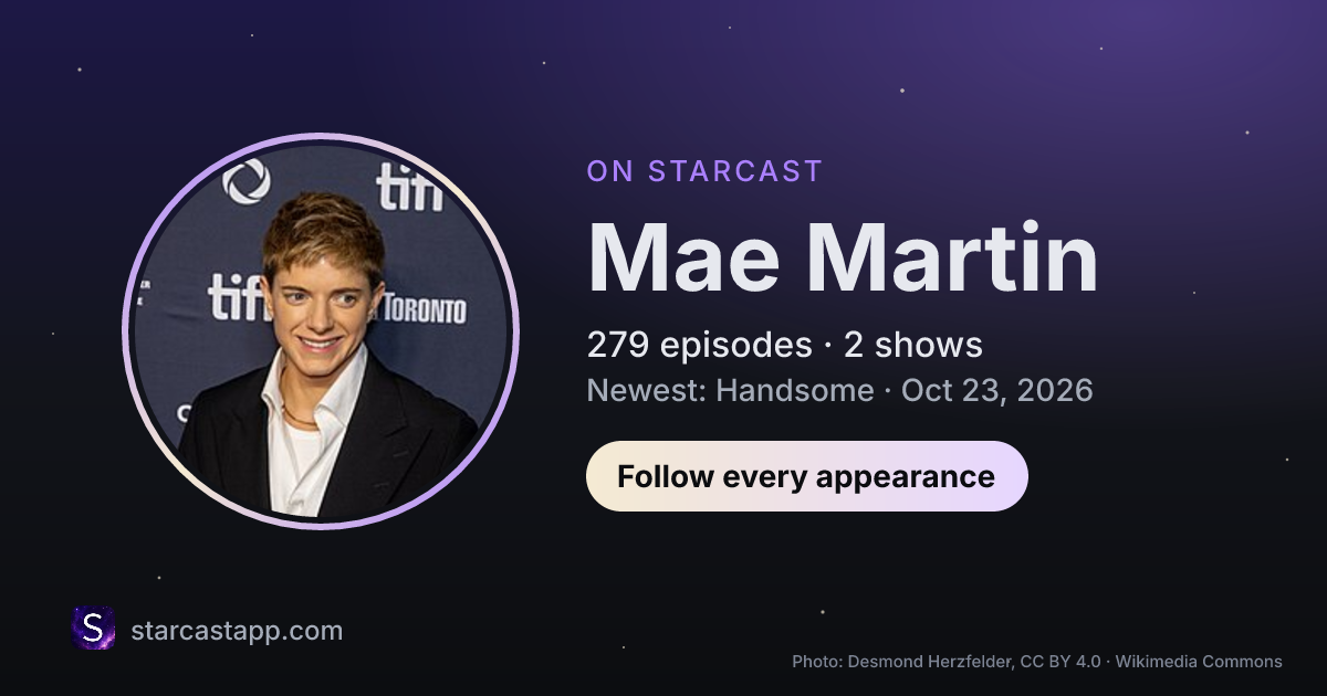 The preview card for Mae Martin