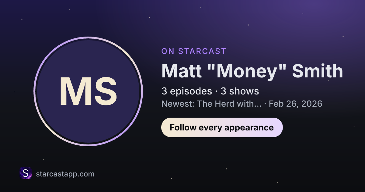 The preview card for Matt "Money" Smith