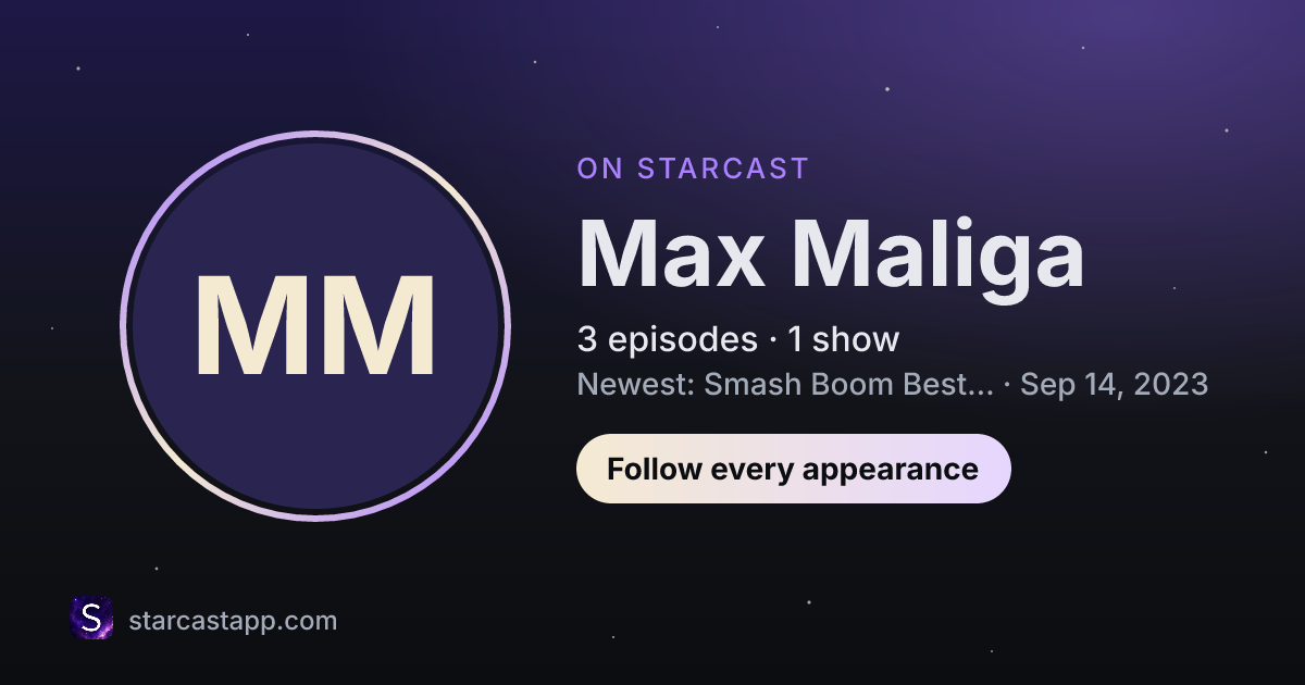 The preview card for Max Maliga