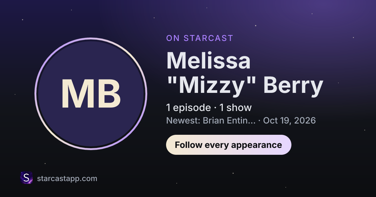 The preview card for Melissa "Mizzy" Berry