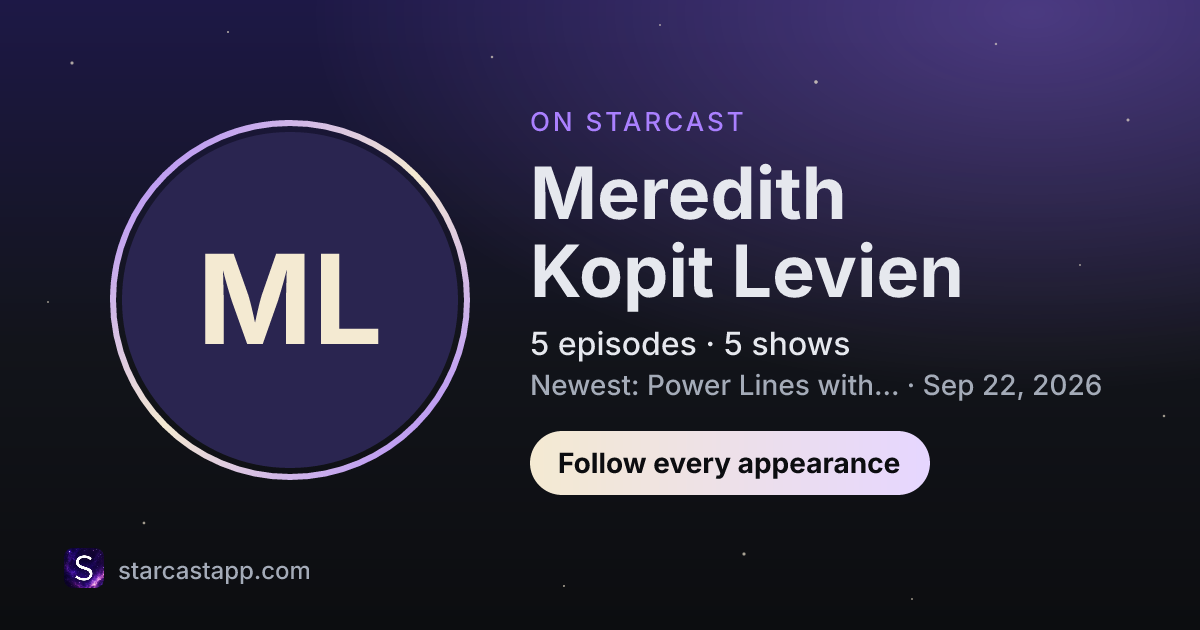 The preview card for Meredith Kopit Levien