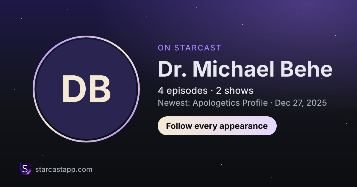 The preview card for Dr. Michael Behe