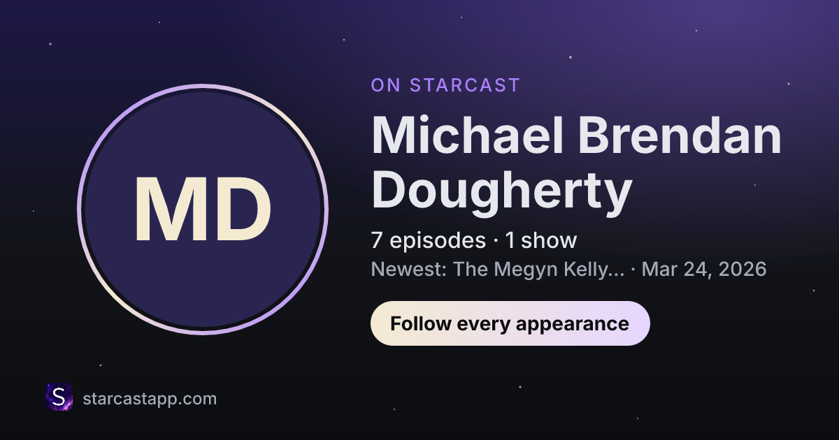 The preview card for Michael Brendan Dougherty
