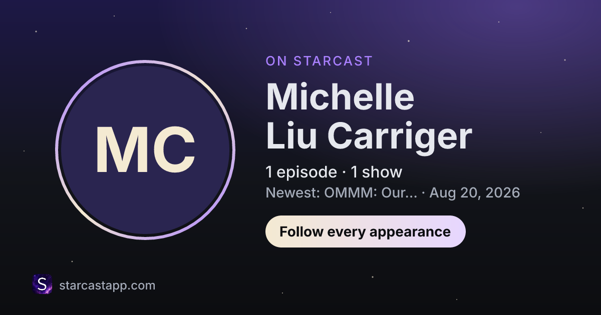 The preview card for Michelle Liu Carriger