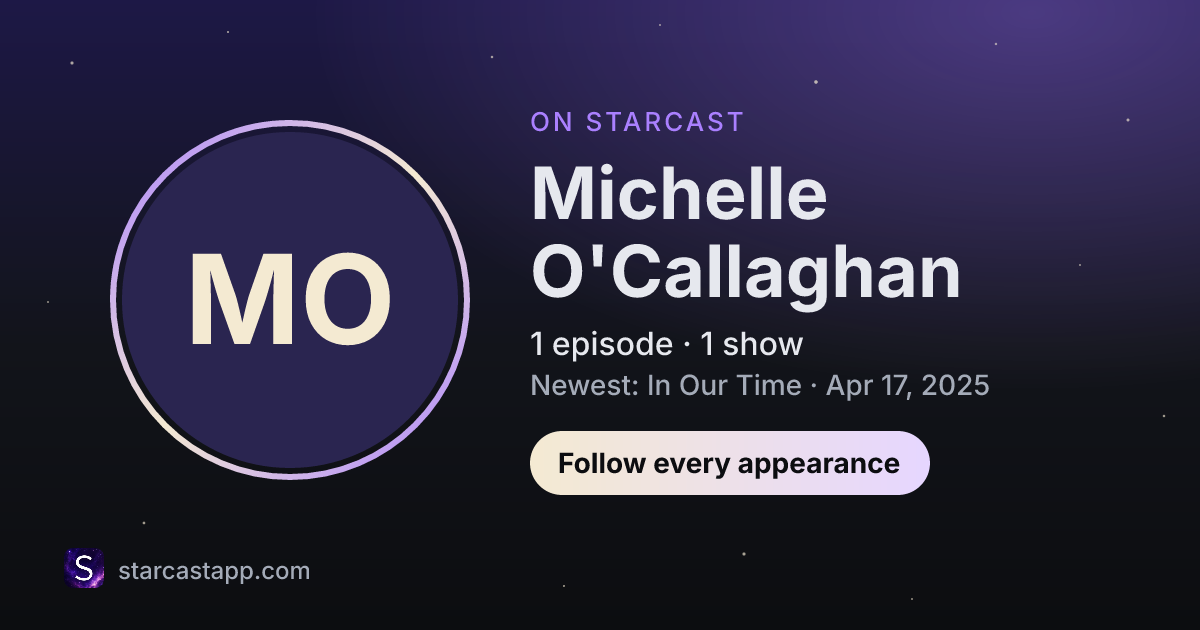 The preview card for Michelle O'Callaghan