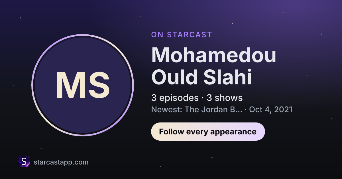 The preview card for Mohamedou Ould Slahi