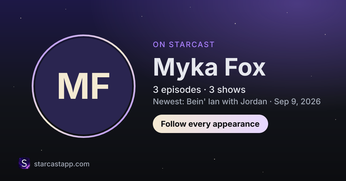 The preview card for Myka Fox