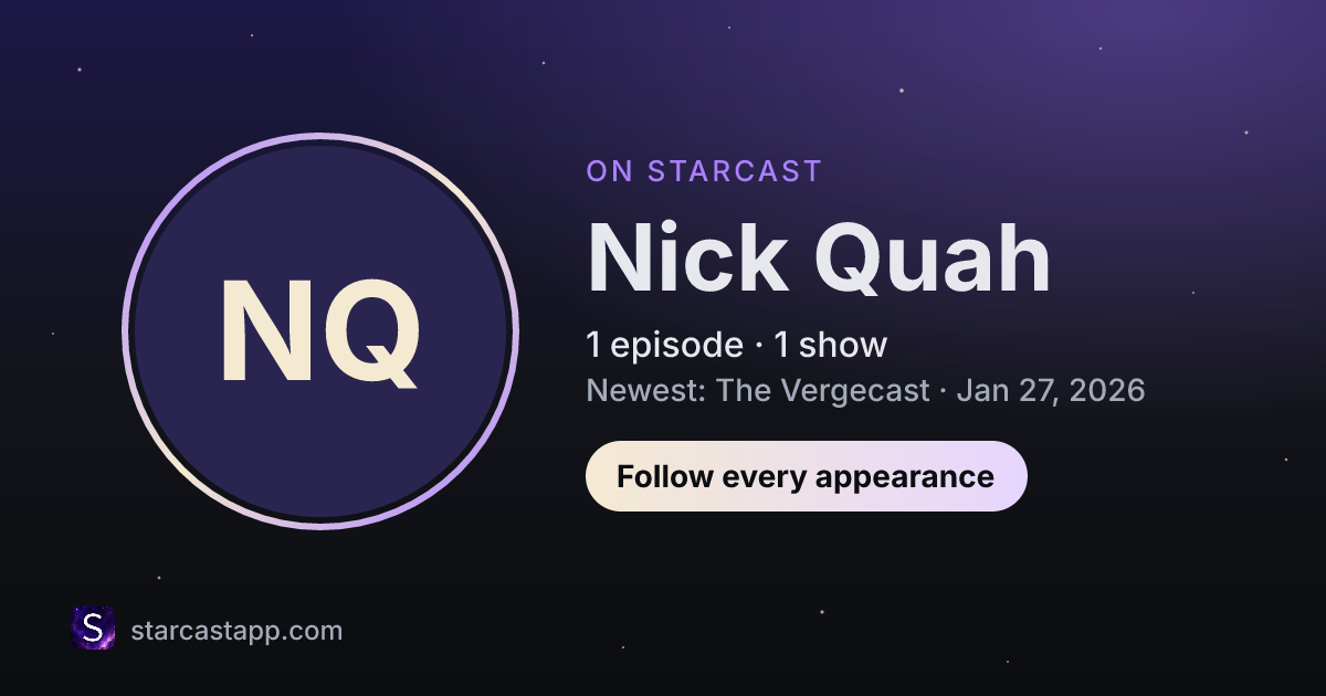 The preview card for Nick Quah