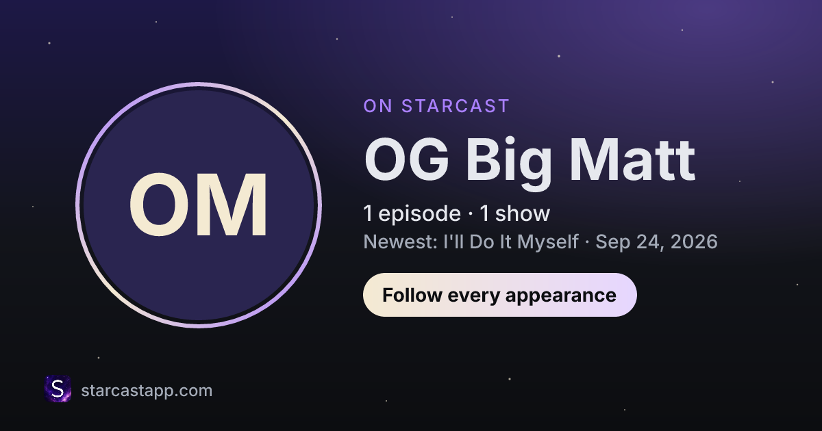 The preview card for OG Big Matt