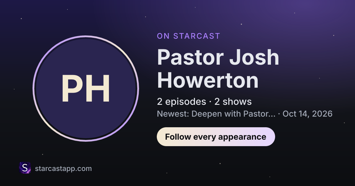 The preview card for Pastor Josh Howerton