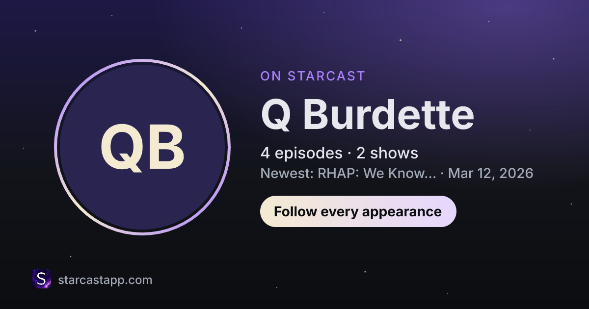 The preview card for Q Burdette