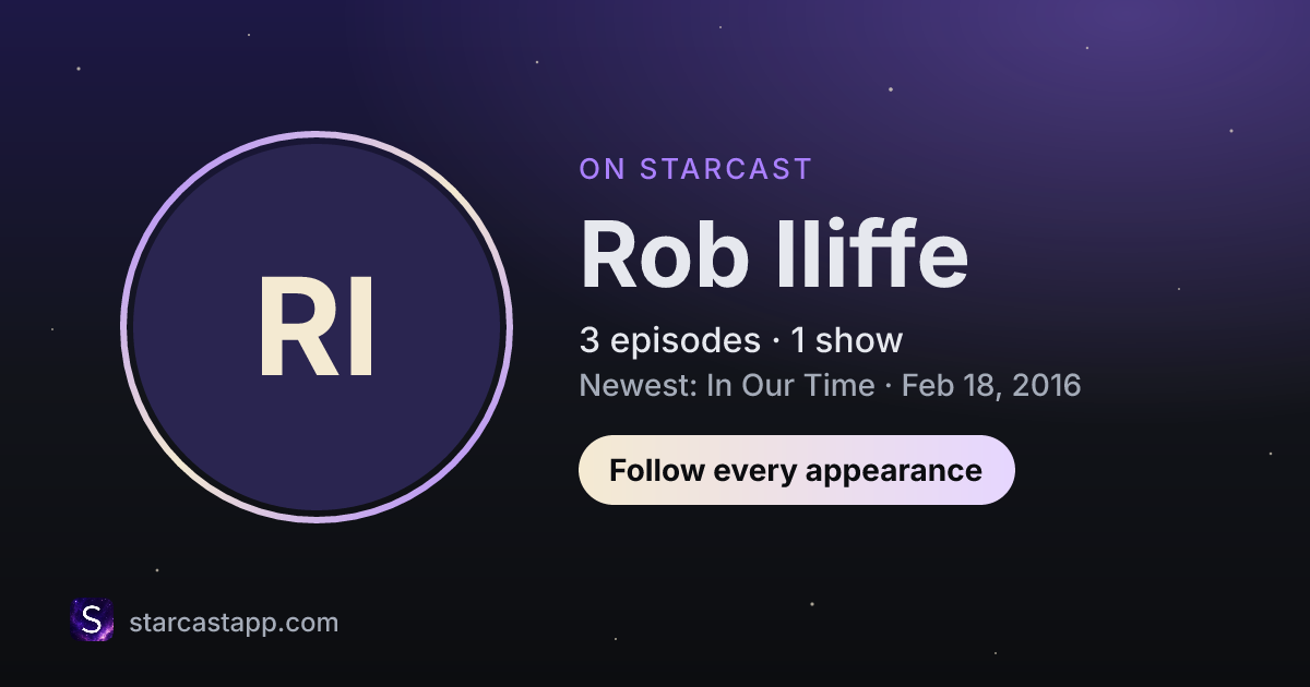 The preview card for Rob Iliffe