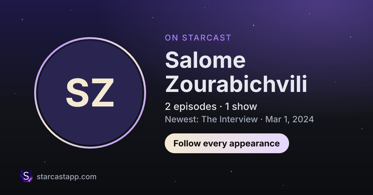 The preview card for Salome Zourabichvili