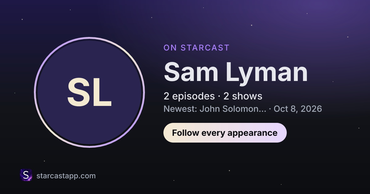 The preview card for Sam Lyman
