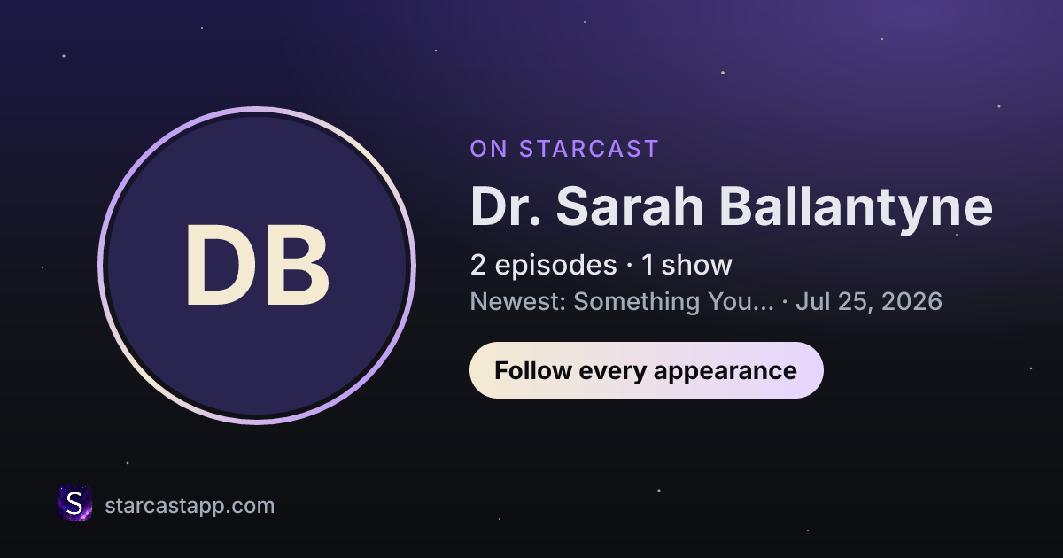 The preview card for Dr. Sarah Ballantyne